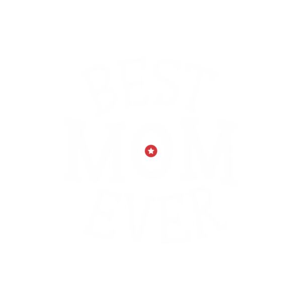 Best Mom Ever Thumbnail